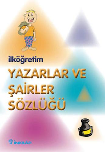 İlköğretim Yazarlar ve Şairler Sözlüğü %15 indirimli Kolektif