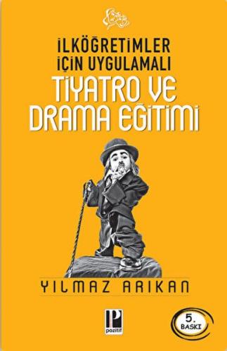 İlköğretimler Için Uygulamalı Tiyatro ve Drama Eğitimi %13 indirimli Y