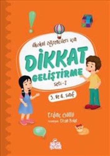 İlkokul Öğrencileri İçin Dikkat Geliştirme Seti 2 (3. ve 4. Sınıf) Erd