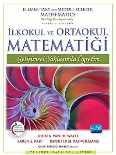 İlkokul ve Ortaokul Matematiği - Gelişimsel Yaklaşımla Öğretim John A.