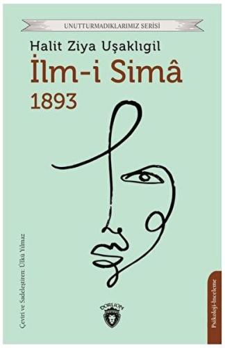 İlm-i Sima 1893 %25 indirimli Halit Ziya Uşaklıgil