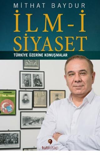 İlm-i Siyaset Mithat Baydur