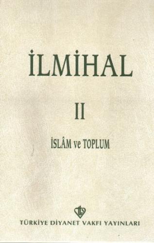 İlmihal 2 - İnsan ve Toplum - Ciltsiz %13 indirimli Kollektif