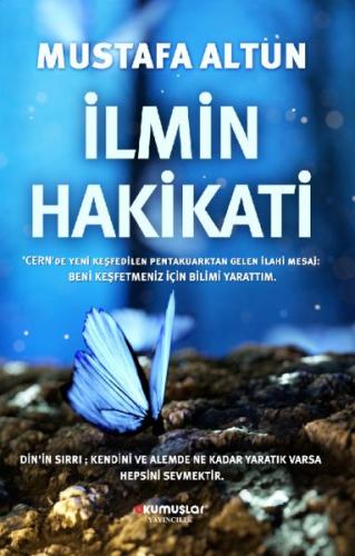 İlmin Hakikati Mustafa Altun