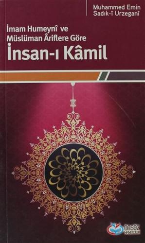 İmam Humeyni ve Müslüman Ariflere Göre İnsan-ı Kamil %20 indirimli Muh