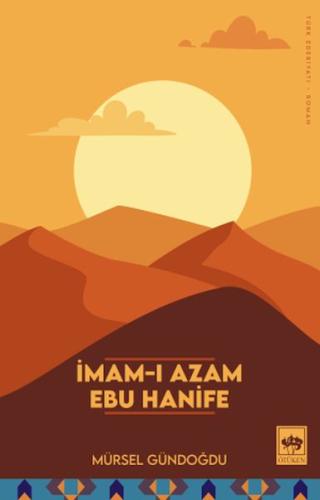 İmam-ı Azam Ebu Hanife %19 indirimli Mürsel Gündoğdu