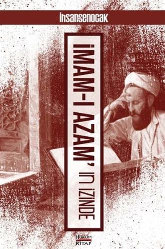 İmam-ı Azam'ın İzinde %12 indirimli İhsan Şenocak