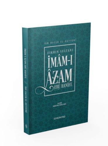 İmamı Azam Ebu Hanife %17 indirimli İbn Hacer El-Heytemi