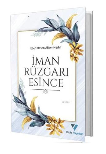 İman Rüzgarı Esince %10 indirimli Ebul Hasen Ali En Nedvi