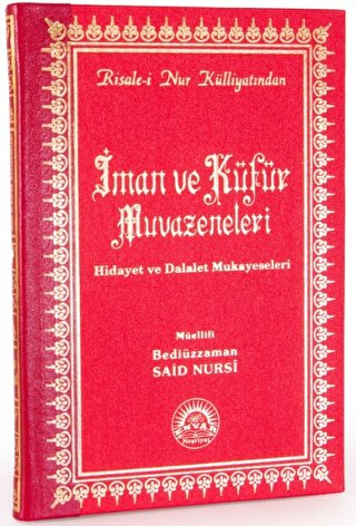 İman ve Küfür Muvazeneleri (Büyük Boy - Sırtı Deri) %17 indirimli Bedi