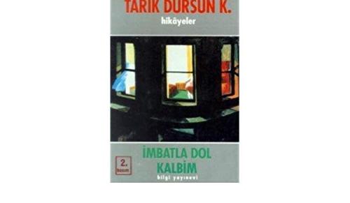 İmbatla Dol Kalbim Tarık Dursun K.