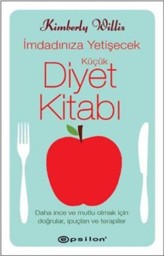 İmdadınıza Yetişecek Küçük Diyet Kitabı %10 indirimli Kimberly Willis