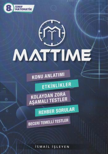 Mattime 8.Sınıf Matematik Konu Anlatımlı Soru Bankası İsmail İşleyen