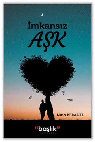 İmkansız Aşk %15 indirimli Nino Beradze