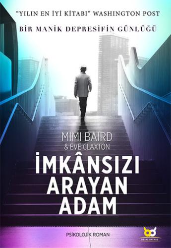 İmkansızı Arayan Adam Mimi Baird