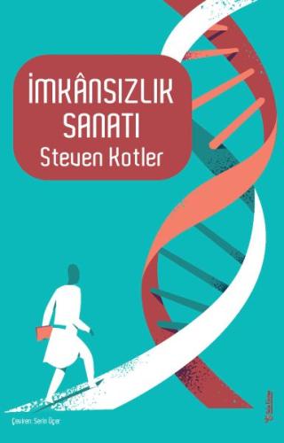 İmkânsızlık Sanatı %15 indirimli Steven Kotler