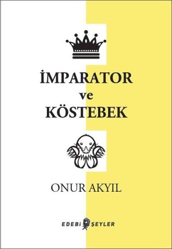 İmparator ve Köstebek %10 indirimli Onur Akyıl