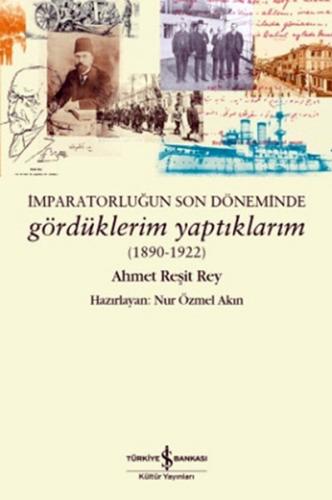 İmparatorluğun Son Günlerinde Gördüklerim Yaptıklarım %31 indirimli Ah