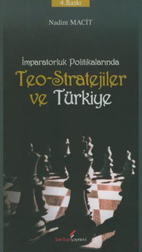 İmparatorluk Politikalarında Teo-Stratejiler ve Türkiye %10 indirimli 