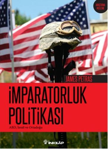 İmparatorluk Politikası %15 indirimli James Petras