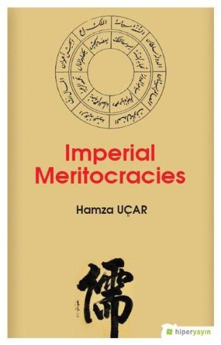 Imperial Meritocracies Hamza Uçar