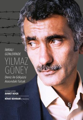 İmralı Günlerinde Yılmaz Güney %10 indirimli Ahmet Boğa