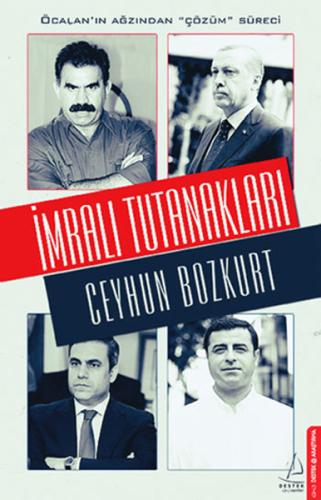 İmralı Tutanakları Ceyhun Bozkurt