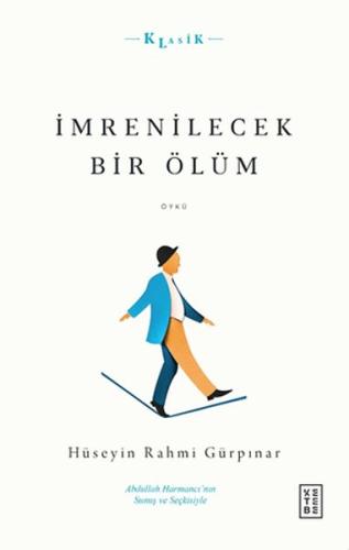 İmrenilecek Bir Ölüm %17 indirimli Hüseyin Rahmi Gürpınar