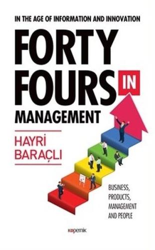 In The Age Of Information and Innovation Forty Fours In Management %14