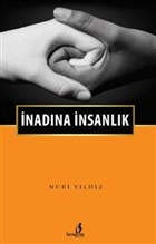 İnadına İnsanlık %15 indirimli Nuri Yıldız