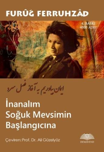 İnanalım Soğuk Mevsimin Başlangıcına %13 indirimli Furuğ Ferruhzad