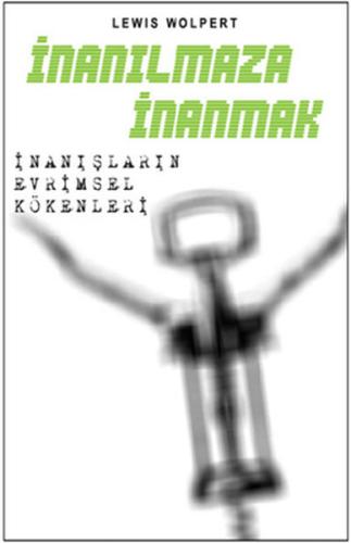 İnanılmaza İnanmak İnanışların Evrimsel Kökenleri %18 indirimli Lewis 