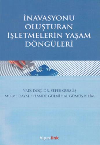 İnavasyonu Oluşturan İşletmelerin Yaşam Döngüleri %15 indirimli Hande 