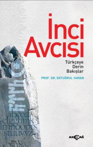 İnci Avcısı Prof.Dr. Ertuğrul Yaman