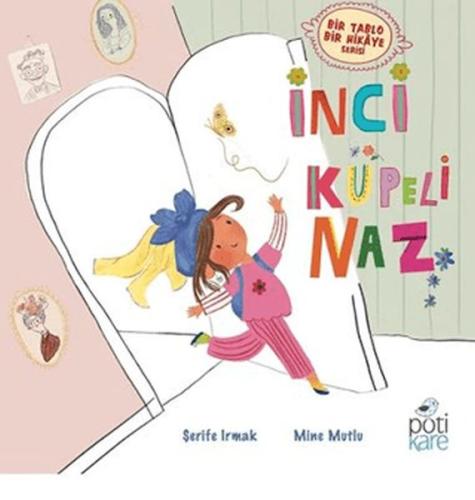 İnci Küpeli Naz Şerife Irmak