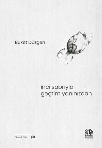 İnci Sabrıyla Geçtim Yanınızdan %20 indirimli Buket Düzgen