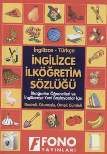 İngilizce İlköğretim Sözlüğü Resimli Okunuşlu Örnek Cümleli %14 indiri