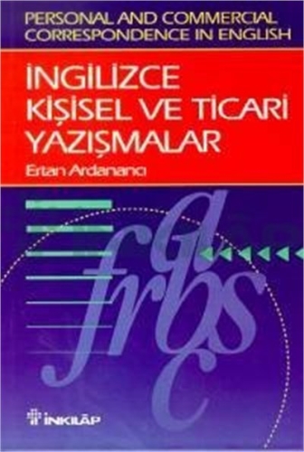 İngilizce Kişisel ve Ticari Yazışmalar %15 indirimli Ertan Ardanancı