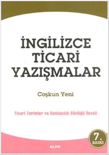 İngilizce Ticari Yazışmalar Coşkun Yeni