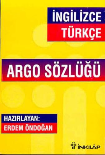 İngilizce Türkçe Argo Sözlüğü %15 indirimli Erdem Öndoğan