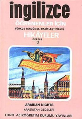 İngilizce Türkçe Hikayeler Derece 3 Kitap 1 Arabistan Geceleri %14 ind