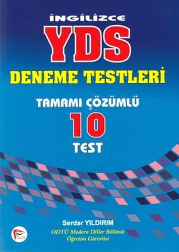 İngilizce YDS Deneme Testleri Tamamı Çözümlü 10 Test Serdar Yıldırım