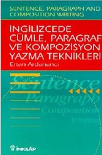 İngilizcede Cümle, Paragraf ve Kompozisyon Yazma Teknikleri %15 indiri