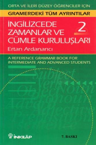 İngilizcede Zamanlar Ve Cümle Kuruluşları 2.Cilt %15 indirimli Ertan A