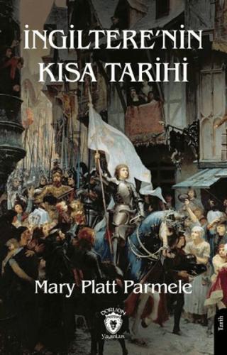 İngiltere’nin Kısa Tarihi Mary Platt Parmele