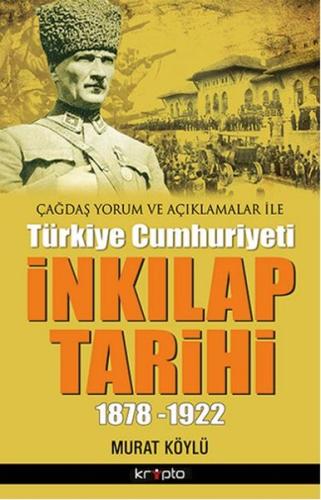 İnkılap Tarihi 1878 - 1922 Murat Köylü