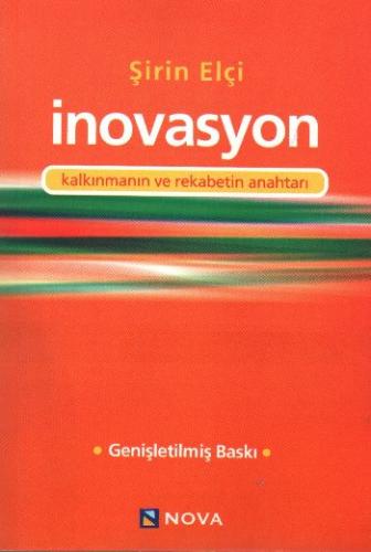 İnovasyon Kalkınmanın ve Rekabetin Anahtarı Şirin Elçi