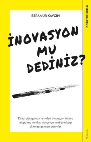 İnovasyon mu Dediniz? %15 indirimli Esranur Kaygın