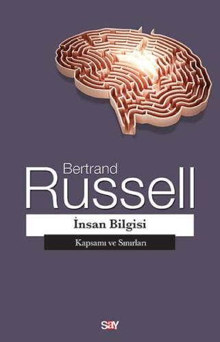 İnsan Bilgisi - Kapsamı ve Sınırları %14 indirimli Bertrand Russell