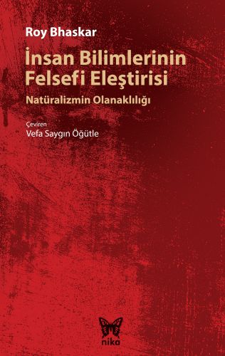 İnsan Bilimlerinin Felsefi Eleştirisi %10 indirimli Roy Bhaskar